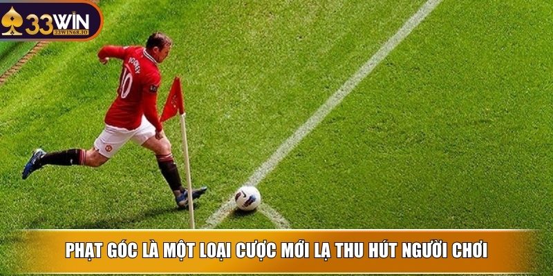 Kèo phạt góc và bí quyết cược thắng nhanh nhất cho newbie 2 Phạt góc là một loại cược mới lạ thu hút người chơi
